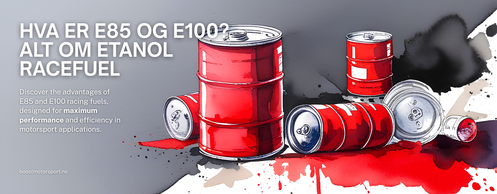 Hva er E85 og E100 racefuel – guide fra Boost Motorsport Norge